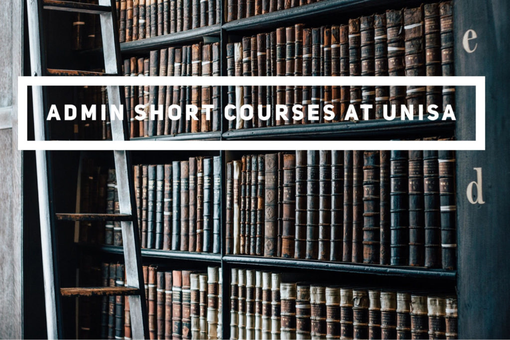 Admin Short Courses at Unisa Distance Learning